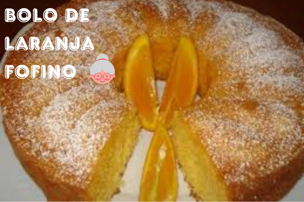 Como fazer bolo de laranja fofinho